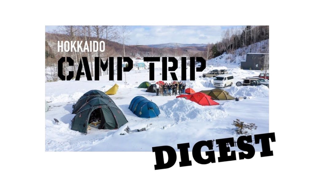 【HOKKAIDO CAMP TRIP】ダイジェストver.（雪中キャンプ/ヒルバーグ）