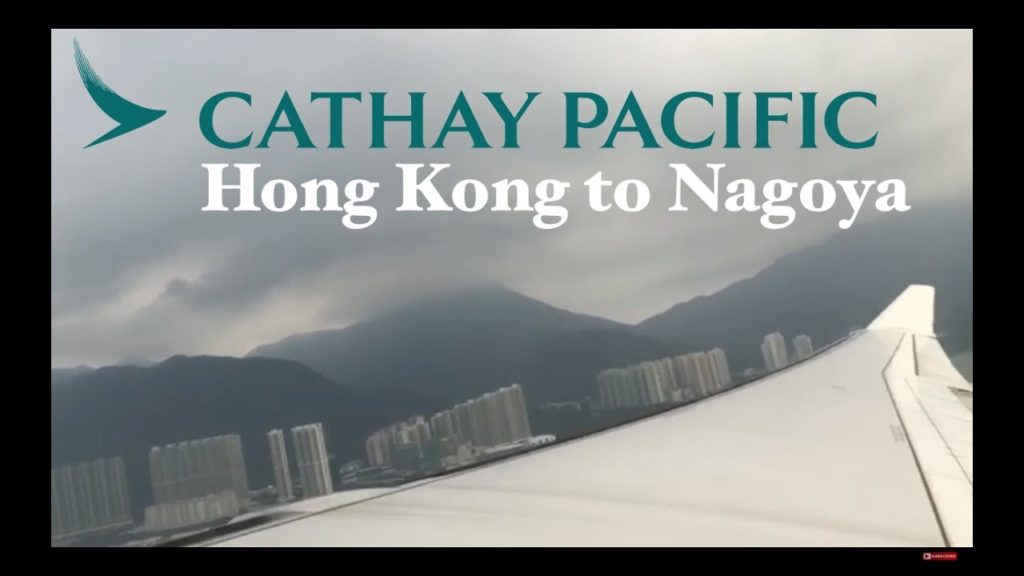 Trip Report:Cathay Pacific Airbus A330 night landing in Nagoya. HKG-NGO