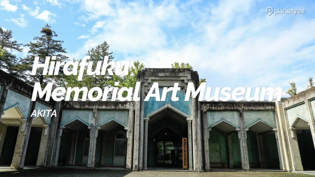Hirafuku Memorial Art Museum, Akita | Japan Travel Guide Hirafuku Memorial Art Museum, Akita | Japan Travel Guide