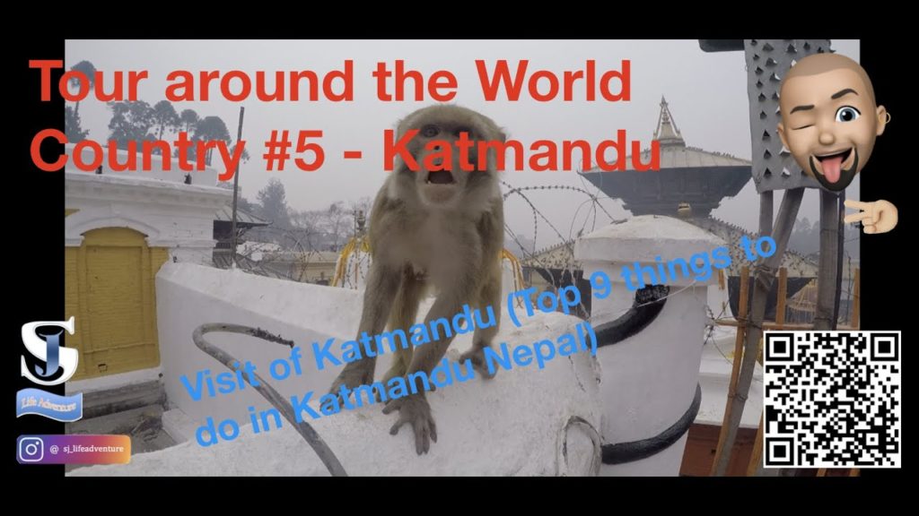 RTW07a - Katmandu Nepal (Top #9) - MUST VISIT !!!