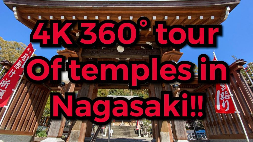 4K 360° Nagasaki Japan : Afternoon temple walk