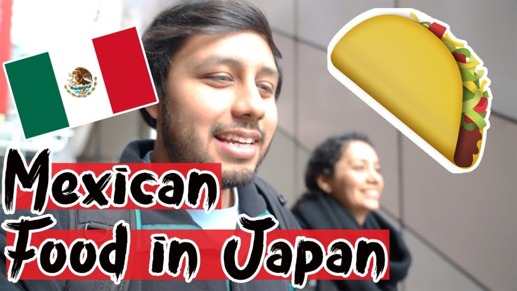 Mexicans Eat MEXICAN Food in JAPAN   🌮 Mexicans Eat MEXICAN Food in JAPAN   🌮