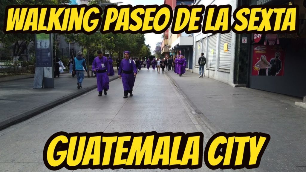 Guatemala City - Walking Paseo De La Sexta 2020