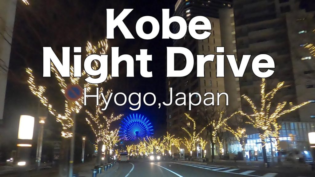 [Driving in Japan 4K] #2:Night Drive ”KOBE”, Hyogo Pref.