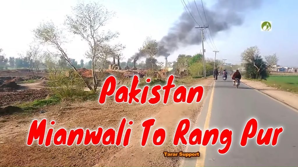 Traveling Pakistan Mianwali To Rang Pur Road Trip 2020