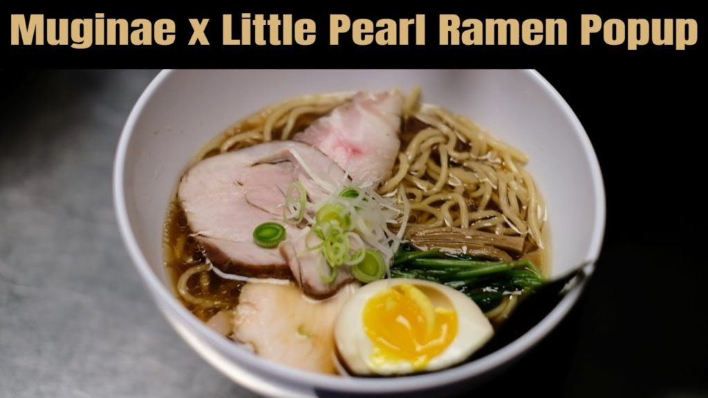 Ramen Popup in Washington D.C. with Muginae Homemade Ramen and Little Pearl.