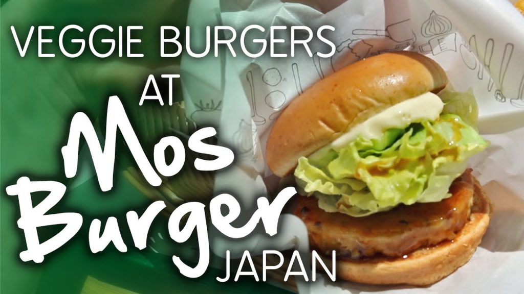 A Choice of Veggie Burgers?! Mos Burger, Japan