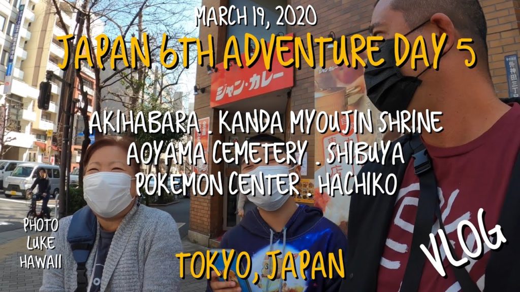Japan 6th Adventure Day 5 March 19, 2020