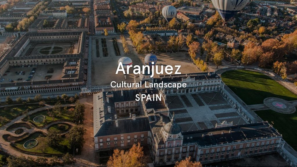 Aranjuez Cultural Landscape, Spain - World Heritage Journeys