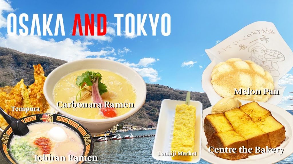 Must Eat in Osaka and Tokyo!