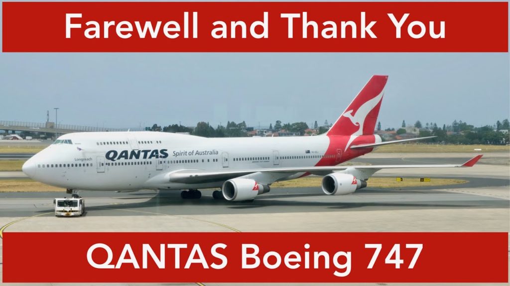 Farewell and thank you - Qantas Boeing 747 - Our Queen of the Skies