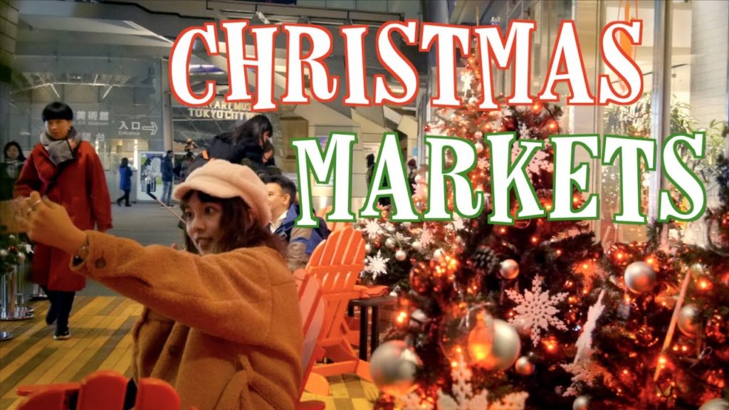 Top 4 Christmas Markets in Tokyo Top 4 Christmas Markets in Tokyo