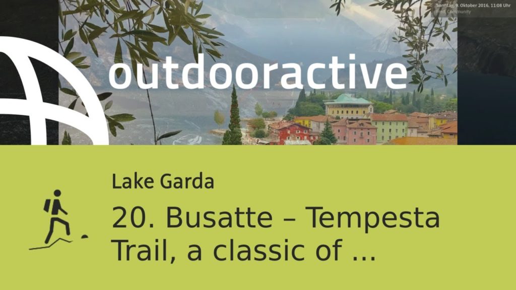 mountain hike at Lake Garda: 20. Busatte – Tempesta Trail, a classic of Garda Trentino