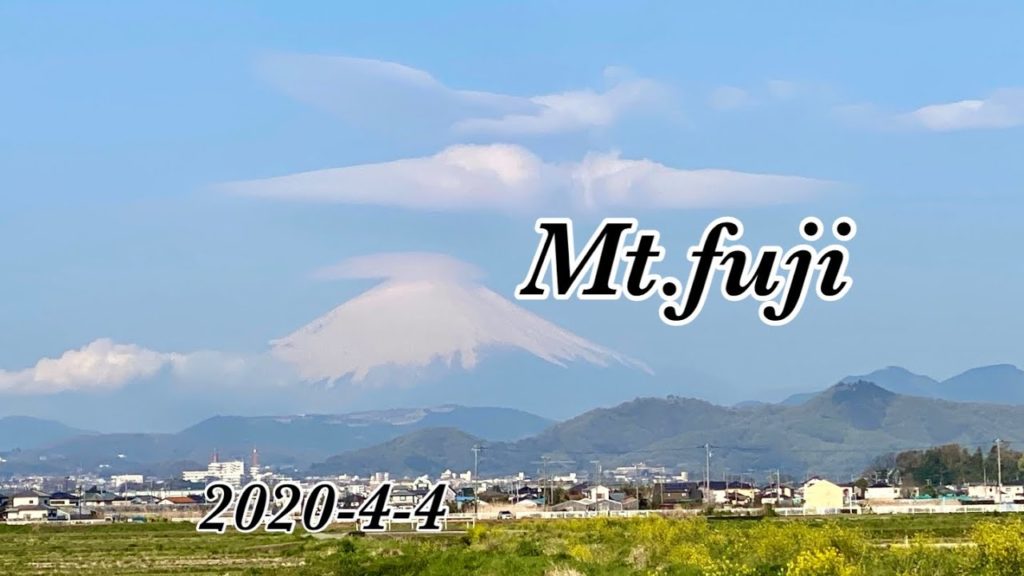Mt.Fuji today　2020-4-4　今日の富士山