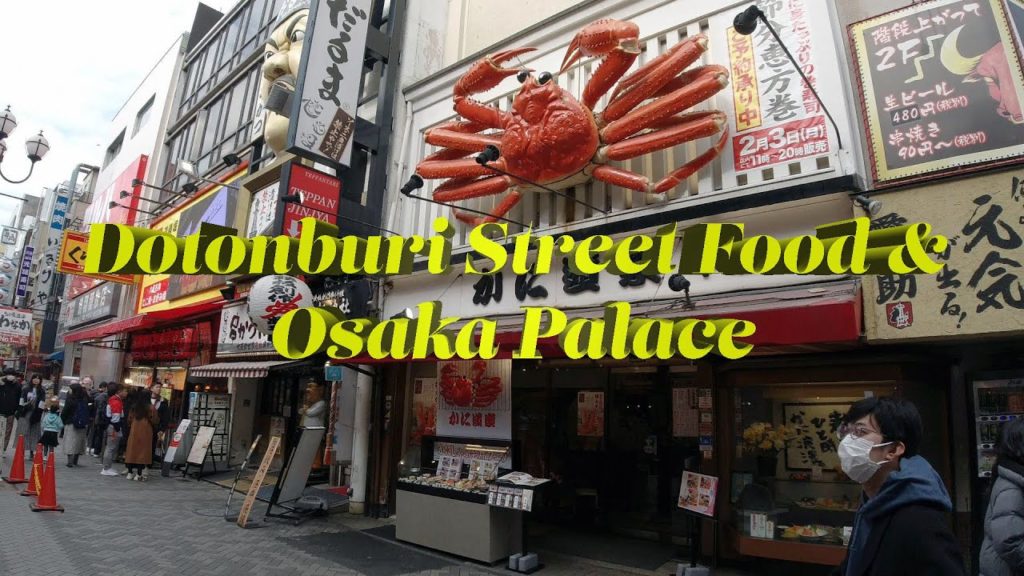 Dotonbori Food Market & Osaka Palace (Quick Video)