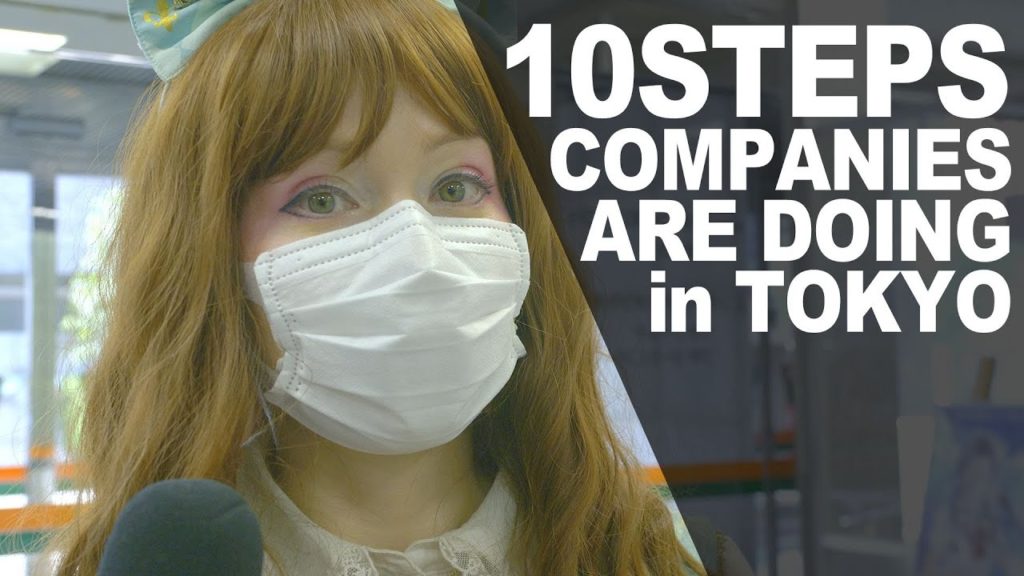 10 Steps Japanese workers are taking to Stop the Spread in Tokyo