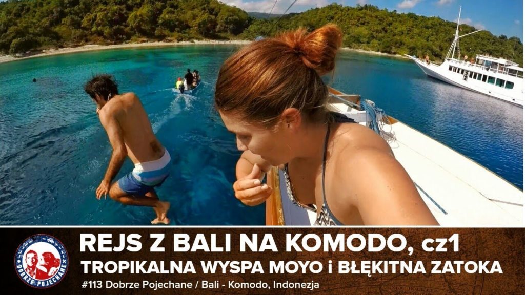BALI |04| Rejs na Komodo | Dobrze Pojechane
