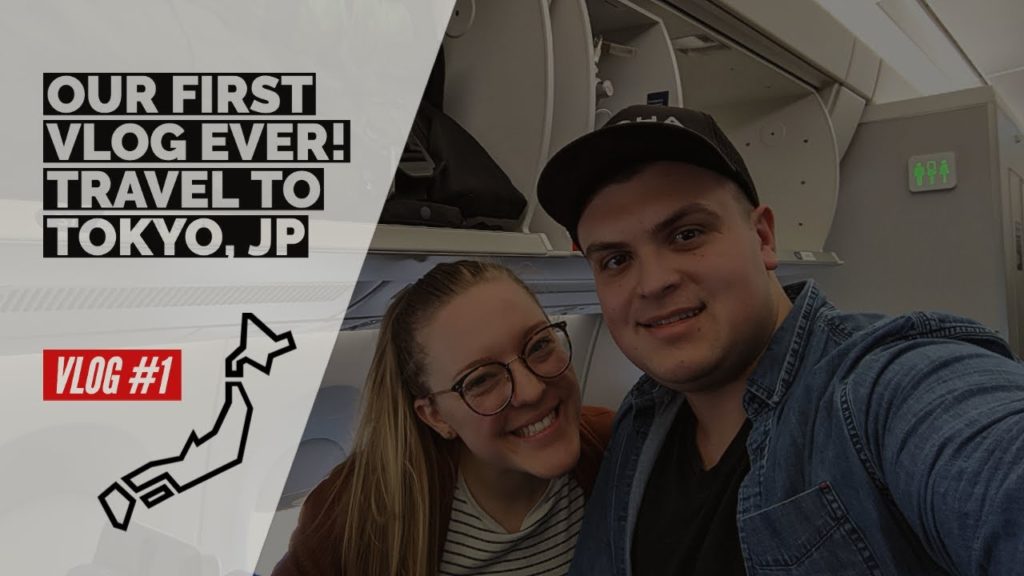 OUR FIRST VLOG EVER! TRAVEL TO TOKYO, JP