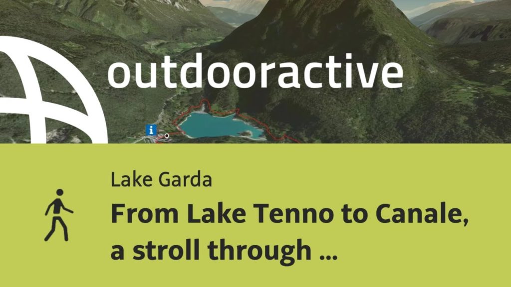 hike at Lake Garda: From Lake Tenno to Canale, a stroll through the countryside