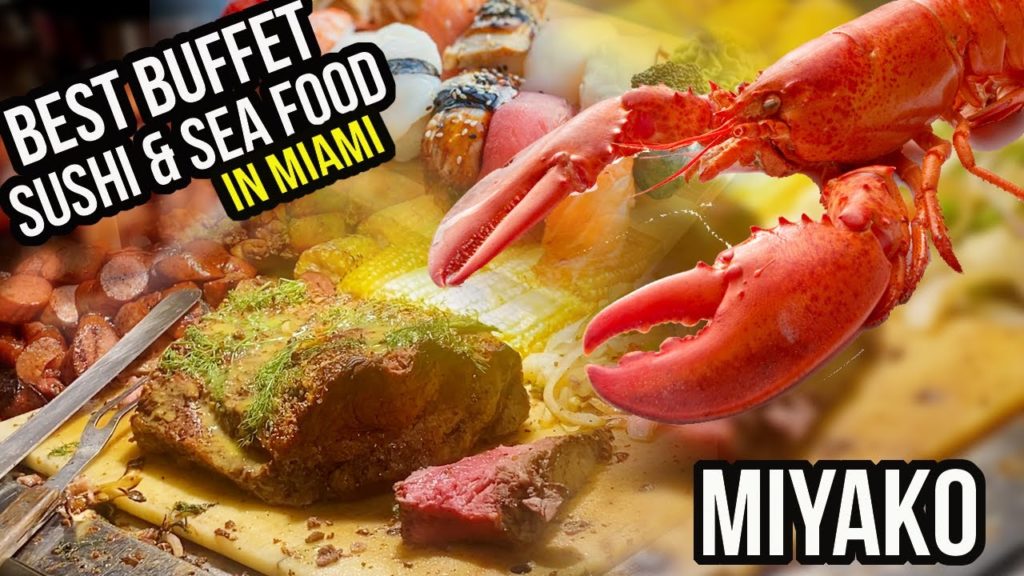 BEST BUFFET IN MIAMI    I    MIYAKO JAPANESE & SEAFOOD  I  ALL YOU CAN EAT