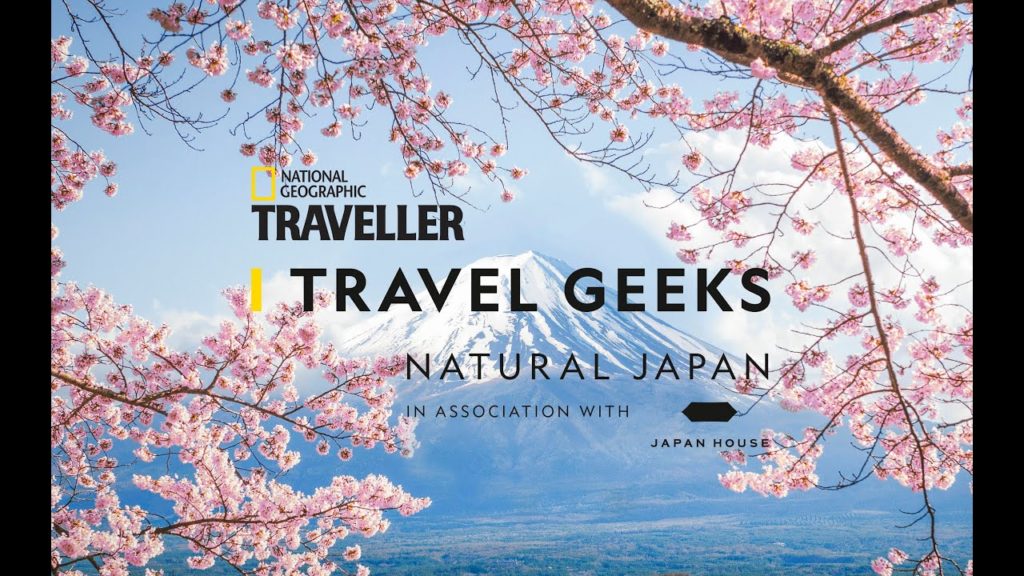 Highlights – Travel Geeks: Natural Japan, 12 March 2020 | National Geographic Traveller (UK)