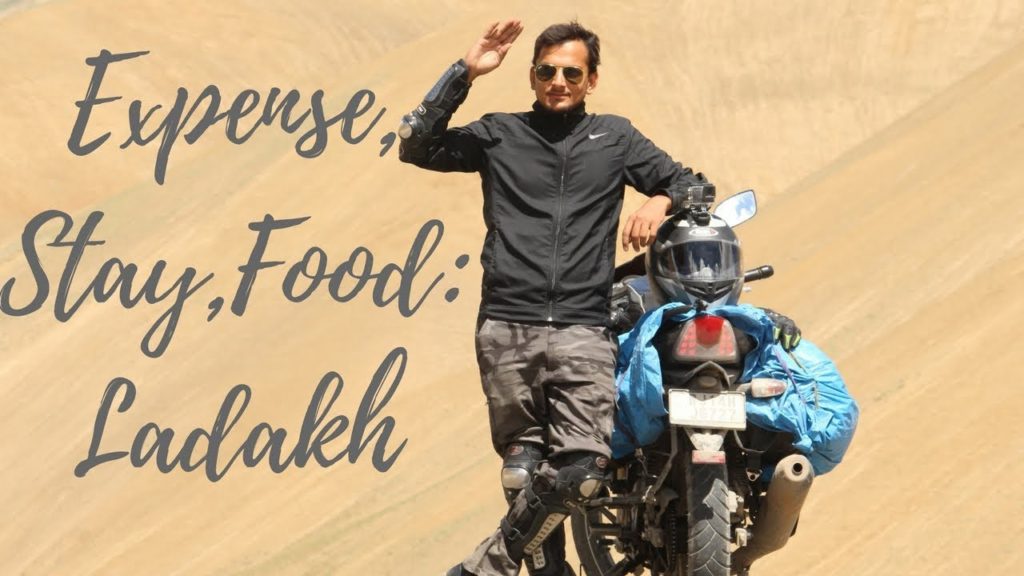 Ladakh Budget: खाना, रहना, इत्यादि |