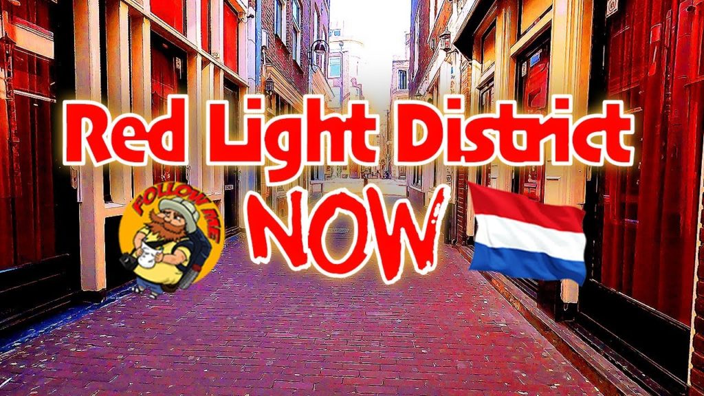 RED LIGHT DISTRICT CORONAVIRUS OBSERVATION TOUR