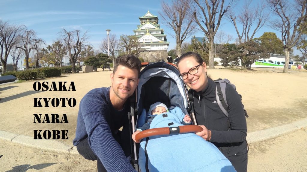 Weltreise Teil 4 - Osaka, Kyoto, Nara, Kobe