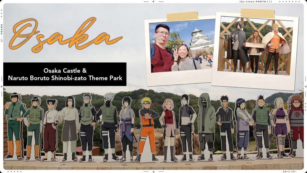 [JAPAN VLOG] Osaka Castle & Naruto x Boruto Shinobi-Zato Theme Park