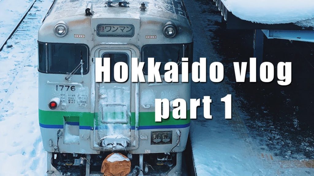 Hokkaido Vlog Part 1: Hakodate, Sapporo, Trains & More Trains