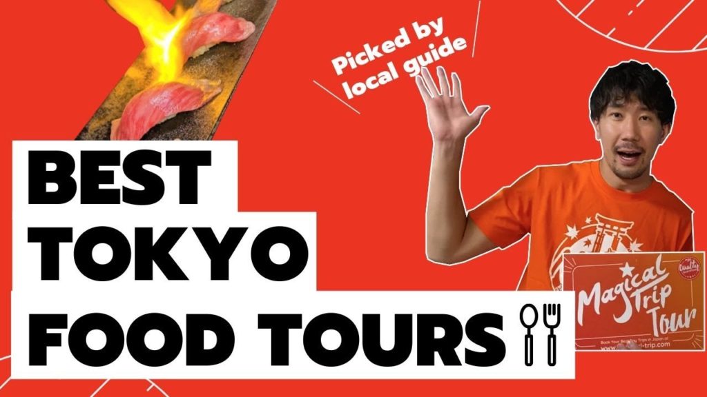7 Best Tokyo Food Tours picked by a Japanese Local Guide!