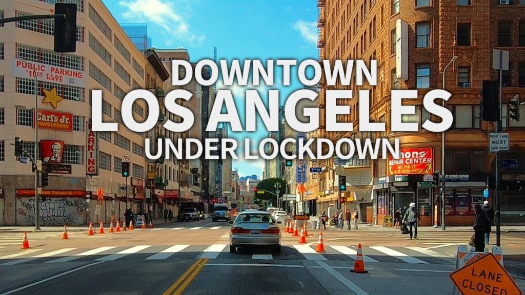 LOS ANGELES - Driving Downtown Los Angeles Under Lockdown (April 2020), USA - FHD