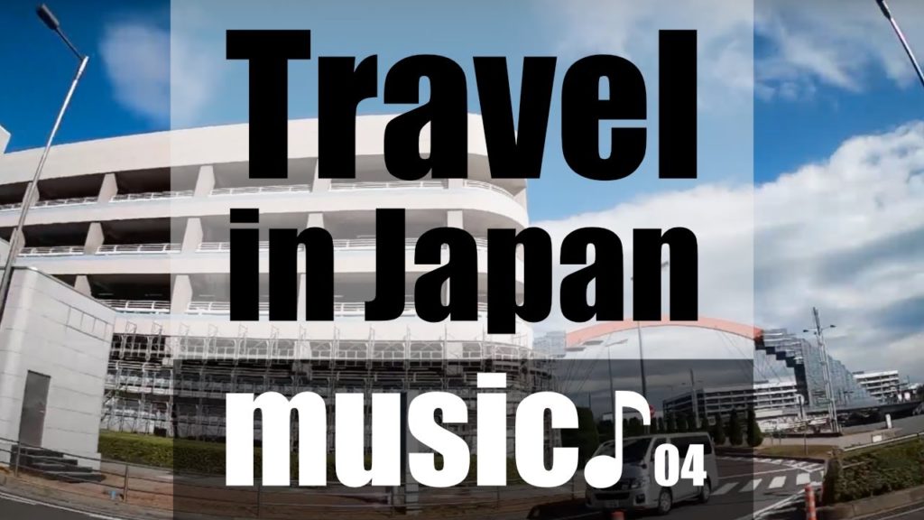 【Travel to Japan】Tokyo - Olympics Host - Driving Downtown + music♪04