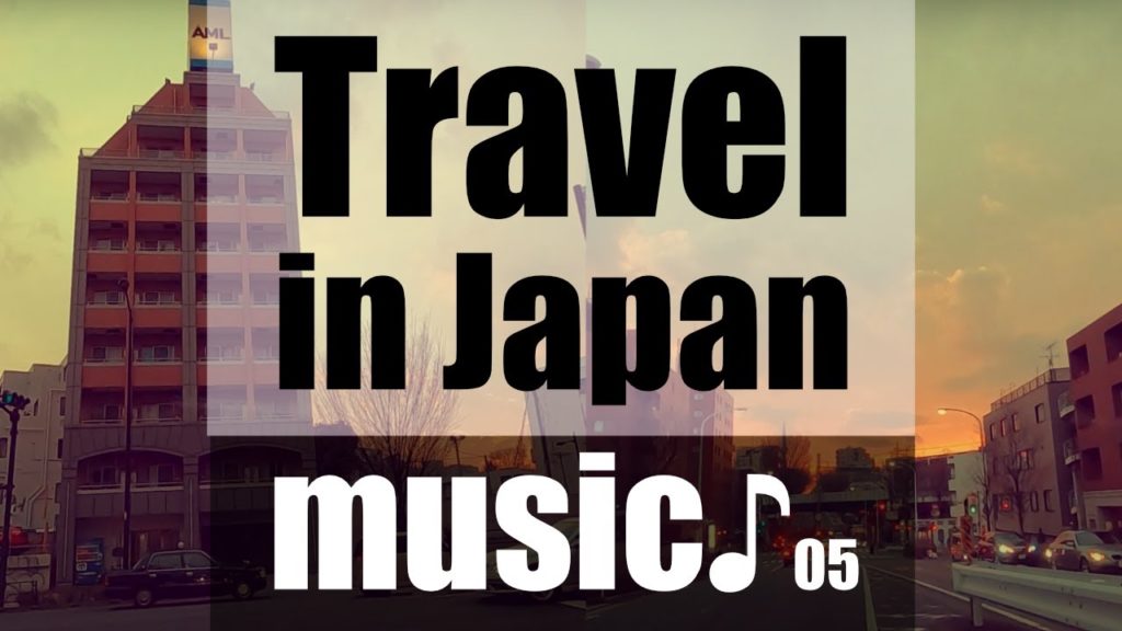 【Travel to Japan】Tokyo - Olympics Host - Driving Downtown + music♪05