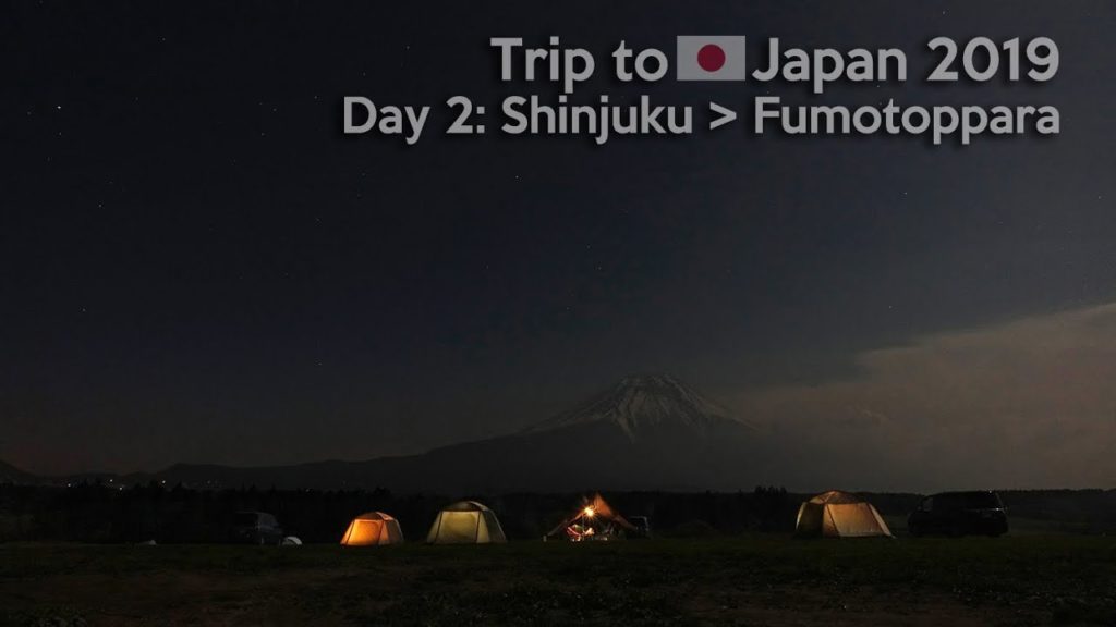 Trip to Japan 2019  Day 2：Shinjuku ＞ Fumotoppara