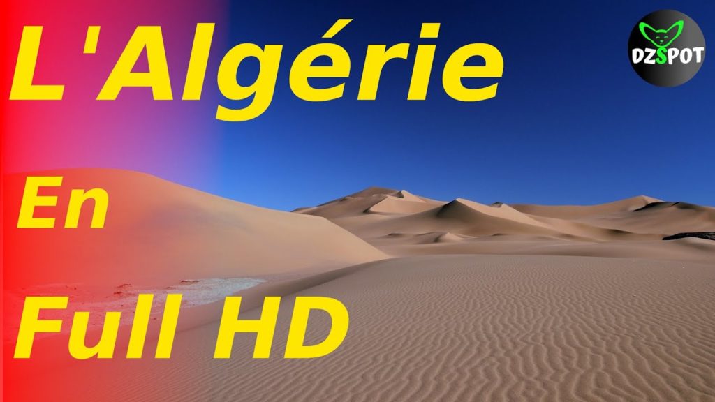 Les Plus Beaux Paysages De L'Algérie En  Full HD