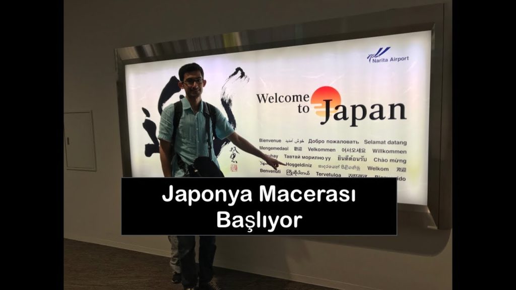 Japonya Macerası Başlıyor | Japonya’da Yaşama İlk Adım