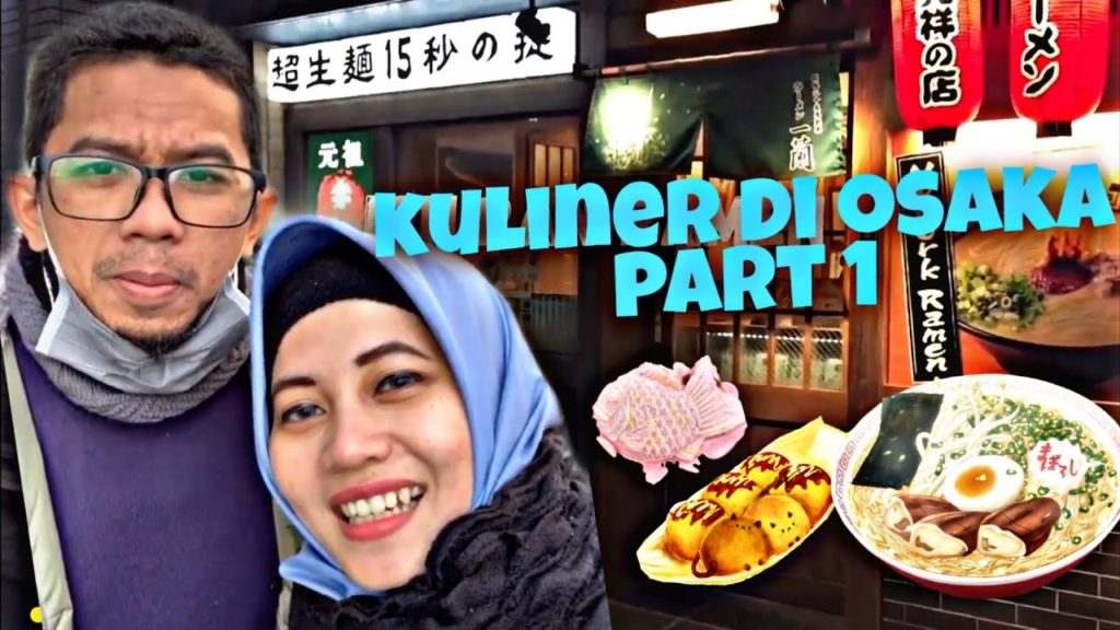 JAJAN JEPANG OSAKA PART 1 ( LISA IPAI KULINER )