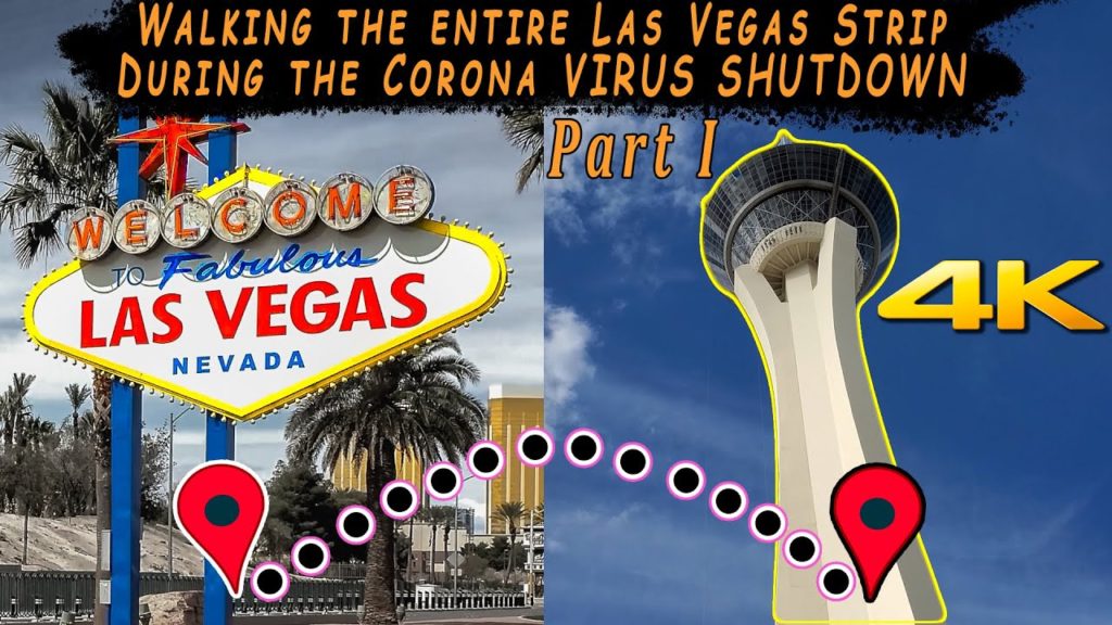 Walking the Entire Las Vegas Strip During the Corona Virus Pandemic Shutdown - 4K - Pt 1 - 3/23/2020