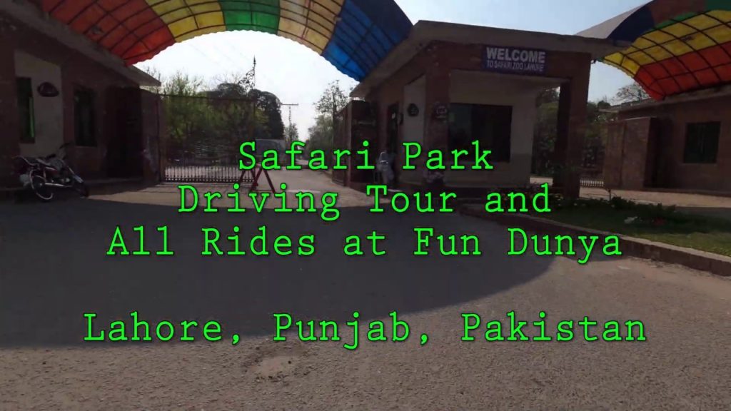 [4K] Driving Tour of Safari Park and All Rides at Fun Dunya Lahore Pakistan سفاری پارک لاھورکی سیر