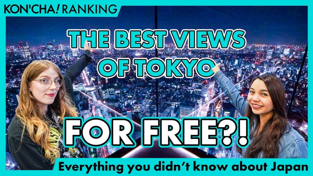 Top 8 secret best views in Tokyo FOR FREE! Tokyo Budget Trip | KON'CHA! RANKING