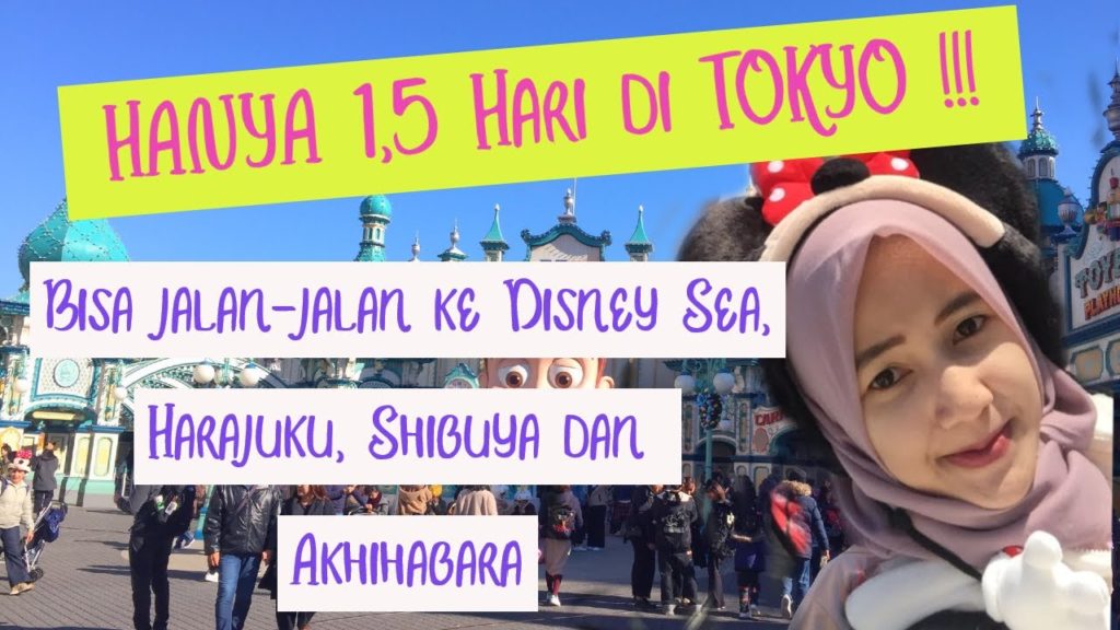 Cuma 1,5 Hari Jalan-jalan di TOKYO, Jepang