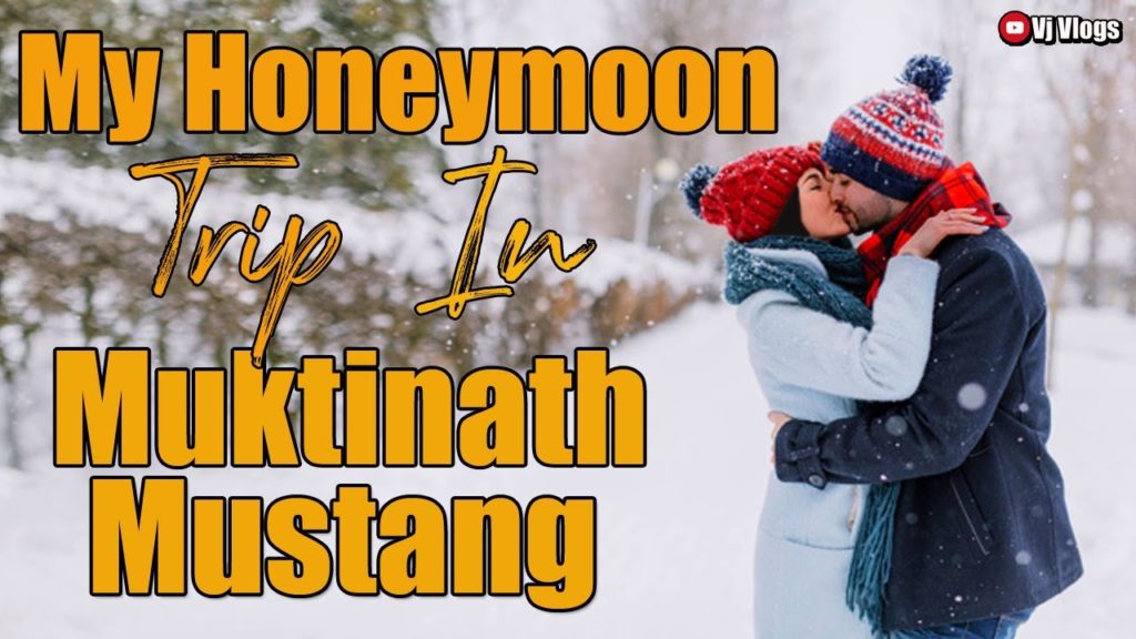 My Honeymoon Trip In Muktinaath (MUSTANG) || Heavy Snowfall || Travel Vlog