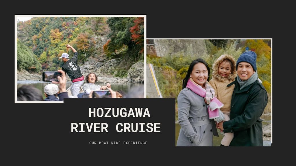 OUR  HOZUGAWA RIVER CRUISE FUN EXPERIENCE + HOKAN-JI TEMPLE AT NIGHT | OFF THE BEATEN PATH | KYOTO OUR  HOZUGAWA RIVER CRUISE FUN EXPERIENCE + HOKAN-JI TEMPLE AT NIGHT | OFF THE BEATEN PATH | KYOTO