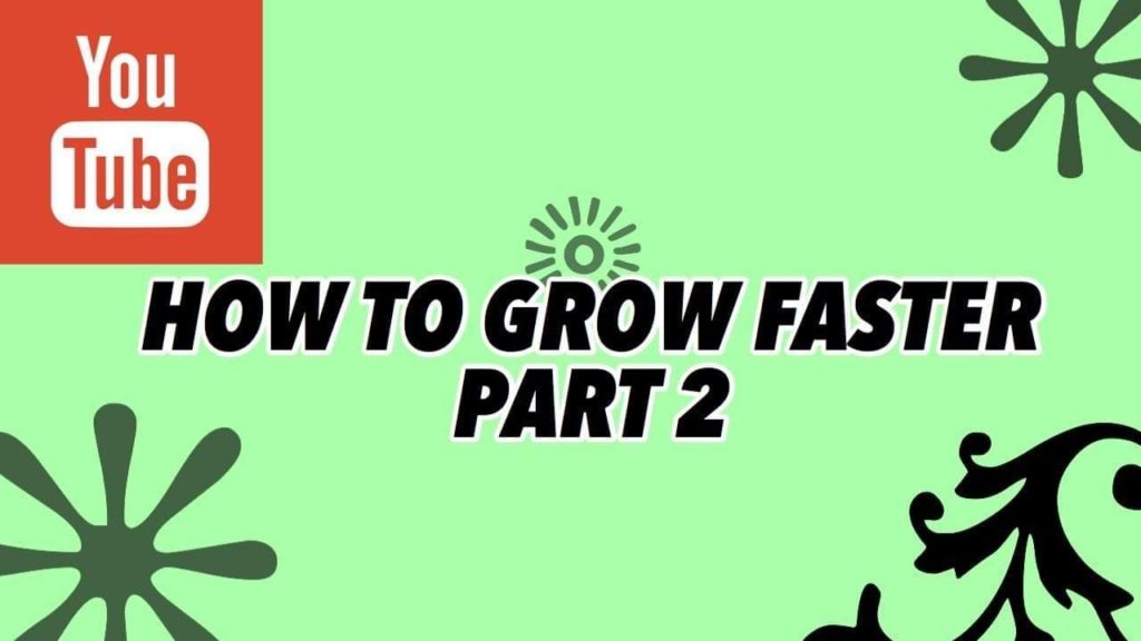 HOW TO GROW FASTER SMALL YOUTUBER.
