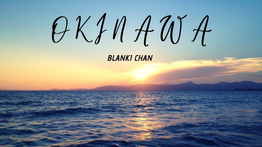 OKINAWA - JAPAN | TRAVEL VIDEO | BLANKI CHAN