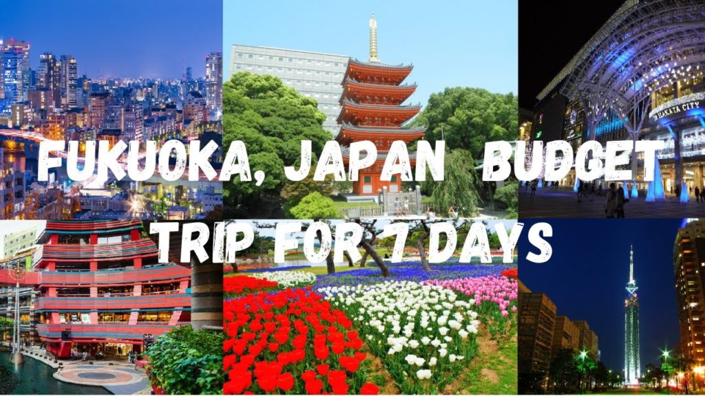 Fukuoka, Japan Budget Trip in 7 days   PART 1