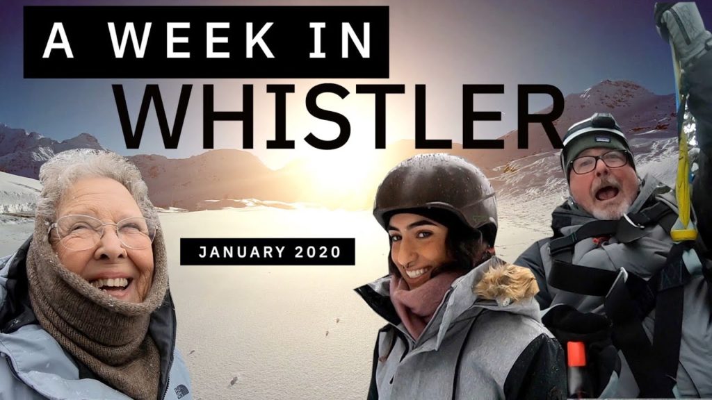 WHISTLER, CANADA - A week in Whistler!!!