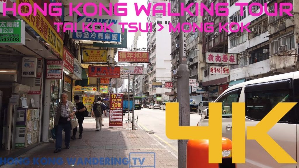 ULTRA HD 4K HONG KONG WALKING TOUR - TAI KOK TSUI | MONG KOK