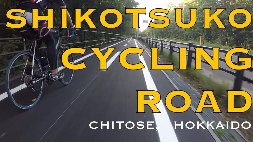 LAKE SHIKOTSU CYCLING ROAD in HOKKAIDO【CYCLING JAPAN】